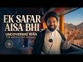 Iran Mein Indians Ka Grand Welcome | Iranian Log Indians Ke Bare Mein Kya Sochte Hain?
