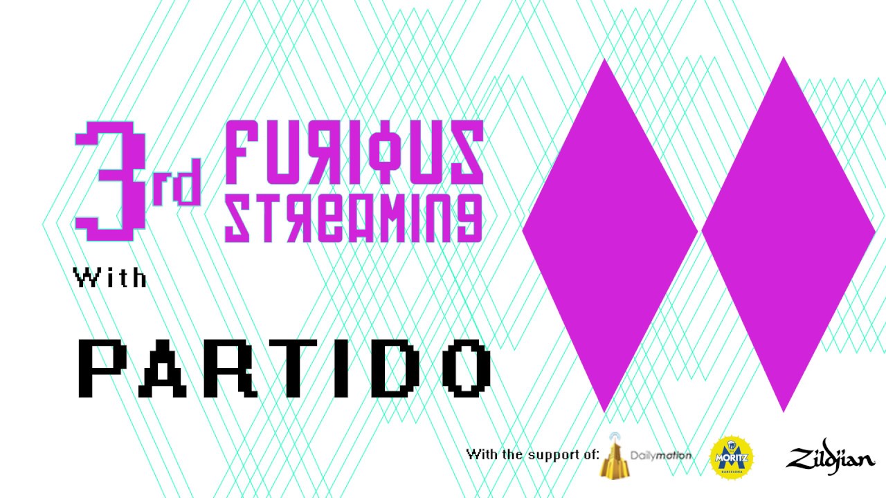Partido | Making of FURIOUS STREAMING #3