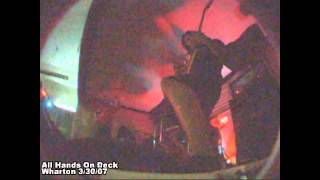 All Hands On Deck - Wharton 2007