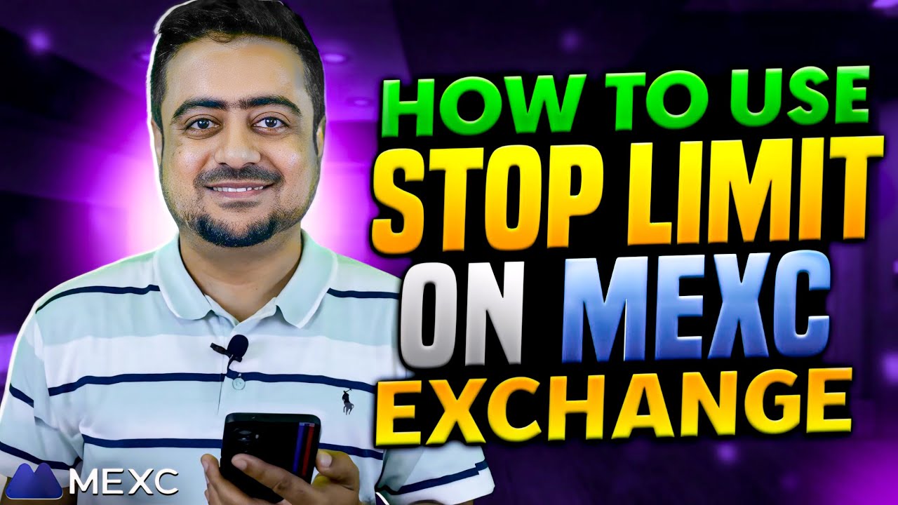 How To Use Stop Limit On Mexc Exchange -  Hindi/Urdu
