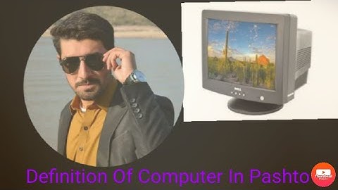 Definition Of Computer In Pashto