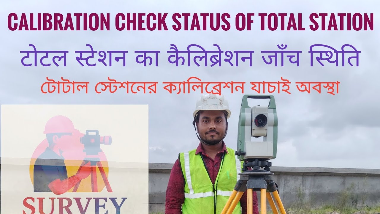 “How to Check Total Station Calibration Status”