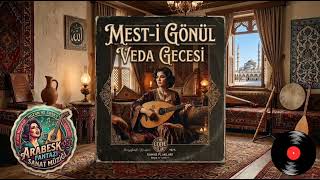 🎧 Ruhun Derinliklerine Yolculuk: Mest - I Gönül Ile Veda Gecesi