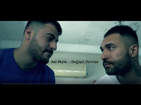 Asi Styla - Değişti Devran ( Official Video )