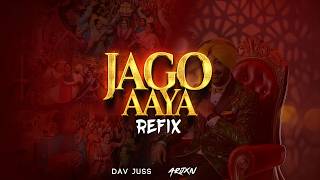 Jago Aaya refix  Malkit Singh  Dav Juss  Arjxn  Dhol Mix  Remix