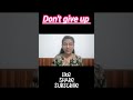 PLEASE DON'T GIVE UP #cmastudent