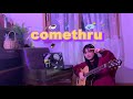 comethru - Jeremy Zucker (제레미 주커) [ cover 커버 ]