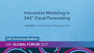 Interactive Modeling in SAS Visual Forecasting