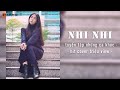NHI NHI - TUYỂN TẬP NHỮNG CA KHÚC HIT COVER TRIỆU VIEW - CTBAP STUDIO