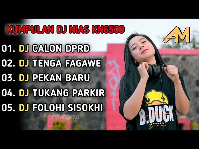 KUMPULAN DJ NIAS TERBARU ✓ CALON DPRD - TENGA FAGAWE (DJ NIAS KN6500) FULL BASS LAGU NIAS 2023 class=