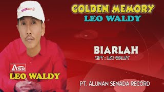 LEO WALDY -  BIARLAH (  Video Musik ) HD