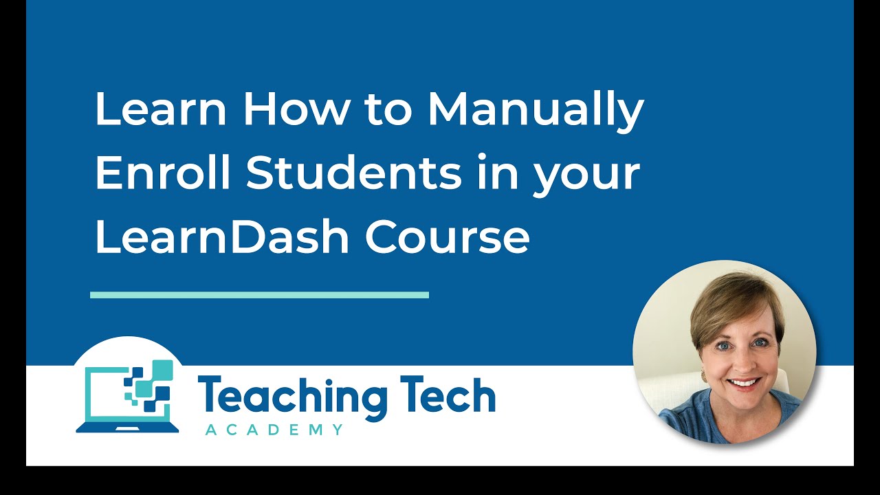 Learn Dash - How to Manually Enroll Students [2020] #learndash #lms # ...