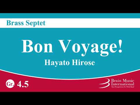 Bon Voyage! - Brass Septet by Hayato Hirose - YouTube