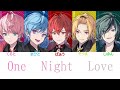 KnightA/One Night Love【パート分け】