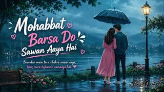 Sawan Ki Baarish 🌧️ Romantic Lofi Song | Mohabbat Barsa Do Type Song | Hindi Love Lyrics screenshot 2