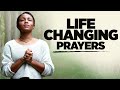 Life Changing Prayers To Start The Day Blessed and In God's Presence | Powerful Daily Prayers