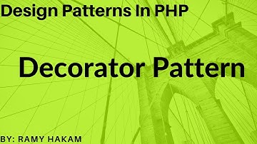 #17 Design Patterns in PHP Arabic course Decorator Pattern - شرح بالعربي