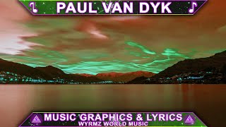 Paul van Dyk & Alex M.O.R.P.H. - BREAKING DAWN (Original Mix)