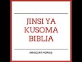 Jinsi Ya Kusoma Biblia By Innocent Morris