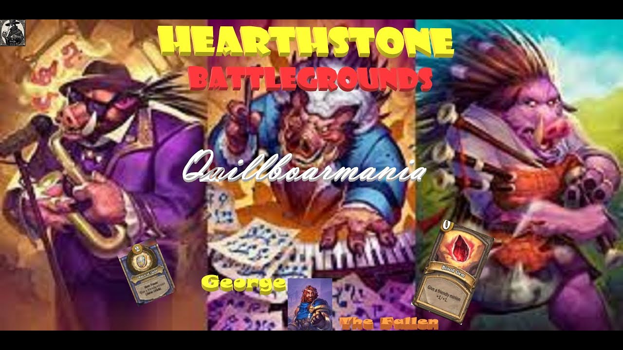 Hearthstone Battlegrounds | Quillboarmania - George the Fallen