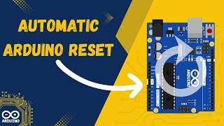 How One Arduino Can Reset Another | How to Reset the Arduino Uno & Arduino Code Profile