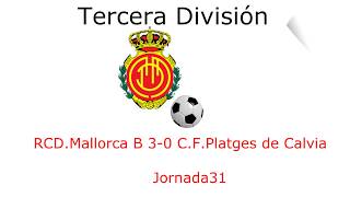 RCD. Mallorca “B” 3 – 0 Platges de Calvia