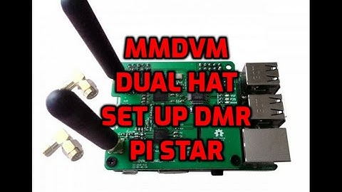 DUAL MMDVM HAT  PI STAR settings that worked