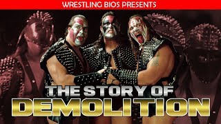 The Story of Demolition in WWF