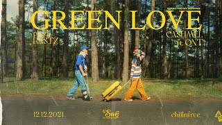 Video thumbnail of "Chillnfree | GREEN LOVE - CASHMEL ft. QNT (Prod. by RASTZ)"