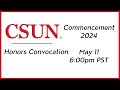 Csun 2024 honors convocation