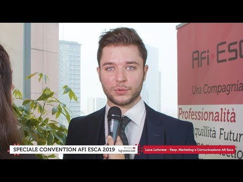 Convention 2019: intervista a Luca Loforese, Responsabile Marketing e Comunicazione Afi Esca Italia