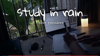 study in rain ⛈  | 1hour pomodoro 2x25 | study with me | thunderstorm + night sound