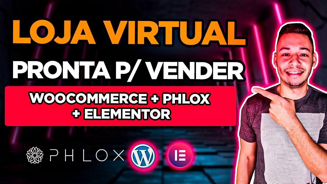 Como Criar Uma LOJA VIRTUAL No WORDPRESS PASSO A PASSO (Woocommerce + Elementor + Phlox)