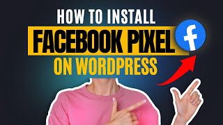 How to Set Up Facebook Pixel 2023 | Set Up Facebook Pixel on WordPress