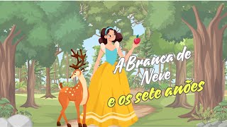 Melhor história infantil - Branca de Neve e os sete anões- desenho animado- história infantil