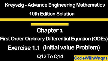 Kreyszig Advance Engineering Mathematics Exercise 1.1 initial value problem in Urdu/Hindi
