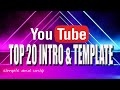 Top 20 Intro Templates and green screen in 2023 For Free | NoCopyright