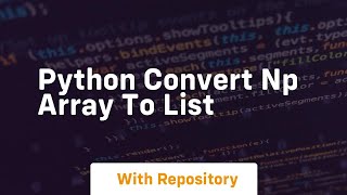python convert np array to list