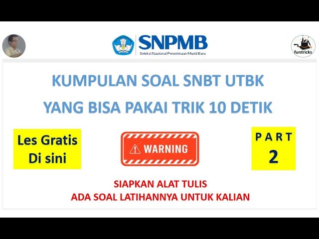 Soal SNBT UTBK kelar 10 detik pakai cara funTRICKS [Part 2] class=