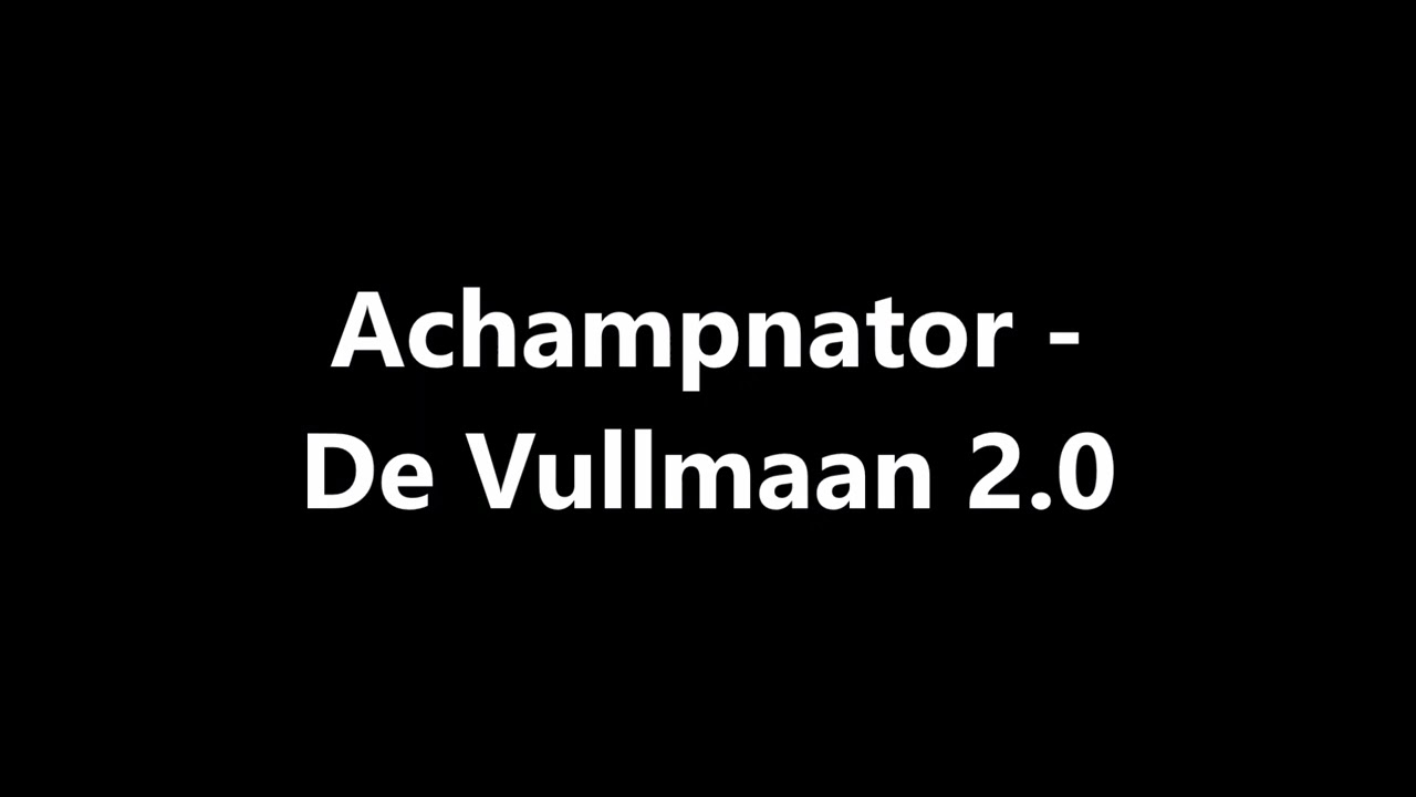 Achampnator - De Vullmaan 2.0