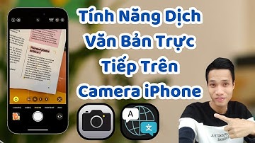 Tính Năng Dịch Văn Bản Trực Tiếp Trên Camera Điện Thoại iPhone Rất Hữu Ích