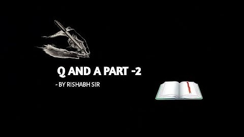 Q AND A (PART-2) || SHORTHAND TUTORIAL WITH RISHABH SIR