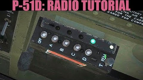 P-51D Mustang: SCR-522 Radio Tutorial | DCS WORLD