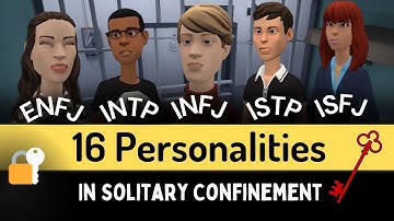 16 Personalities in Solitary Confinement