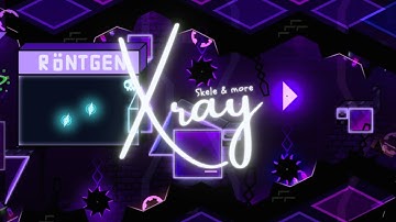 XRAY by GDSkele & more (Extreme Demon)
