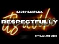 Miniature de la vidéo de la chanson Respectfully