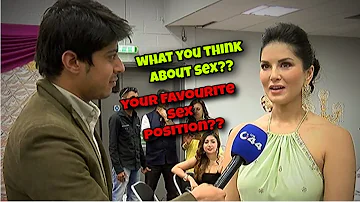 what you think about sex? favorite sex position ? sunny leone interview