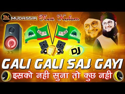 gali-gali-saj-gayi-dj-mix-qawwali-||-12-rabi-up-awal-dj-neeth-||-dj-mudassir-mixing