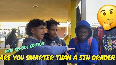 Are You Smarter Than A 5th Grader|High School Edition