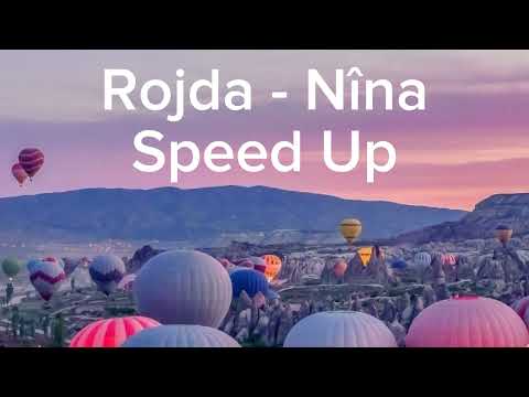 Rojda - Nîna (Speed Up)